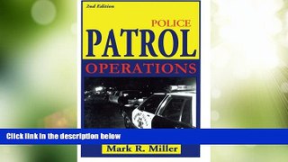 Big Deals  Police Patrol Operations  Best Seller Books Most Wanted