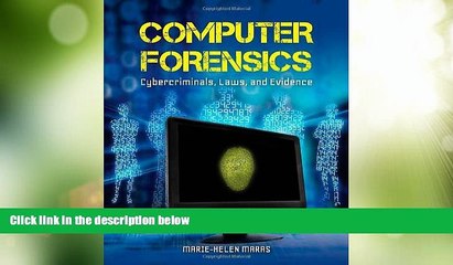 Download Video: Big Deals  Computer Forensics: Cybercriminals, Laws, And Evidence  Full Read Most Wanted