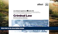 Must Have  Criminal Law (Law School Legends Audio Series)  READ Ebook Full Ebook