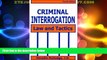 Big Deals  Criminal Interrogation: Law and Tactics  Best Seller Books Best Seller