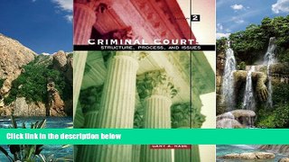 Big Deals  Criminal Courts: Structure, Process, and Issues (2nd Edition)  Best Seller Books Most