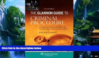 Books to Read  The Glannon Guide to Criminal Procedure: Learning Criminal Procedure Through