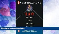 Big Deals  Investigations 150 Things You Should Know  Best Seller Books Most Wanted