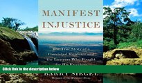READ FULL  Manifest Injustice: The True Story of a Convicted Murderer and the Lawyers Who Fought