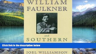 Big Deals  William Faulkner and Southern History  Best Seller Books Best Seller