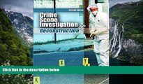 Full Online [PDF]  Crime Scene Investigation and Reconstruction (2nd Edition)  Premium Ebooks