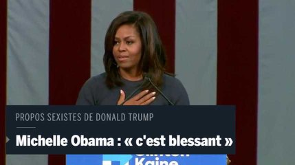 Les propos sexistes de Donald Trump sont « effrayants » et « cruels » pour Michelle Obama