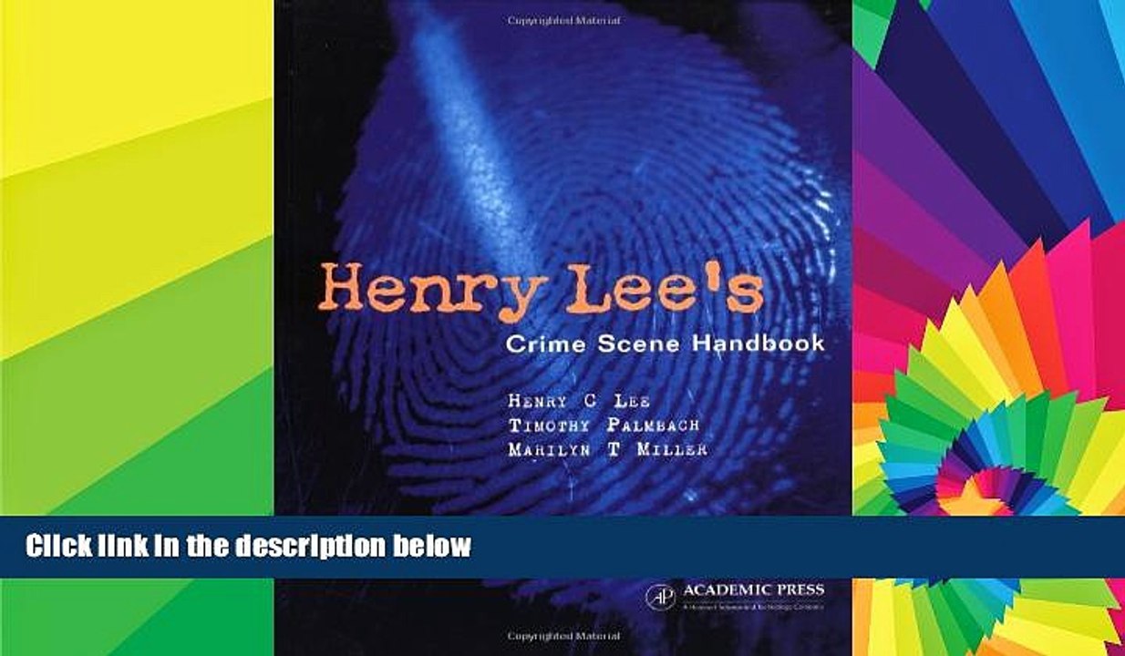 READ FULL  Henry Lee s Crime Scene Handbook  READ Ebook Full Ebook