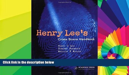 READ FULL  Henry Lee s Crime Scene Handbook  READ Ebook Full Ebook