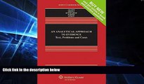 Must Have  An Analytical Approach To Evidence: Text, Problems, and Cases [Connected Casebook]