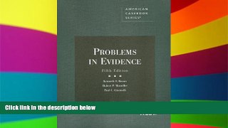 Must Have  Problems in Evidence (American Casebook Series)  READ Ebook Full Ebook