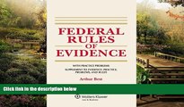 Must Have  Federal Rules of Evidence, with Practice Problems, Supplement to Evidence: Practice,