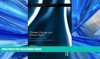 READ book  Climate Change and Human Rights: An International and Comparative Law Perspective