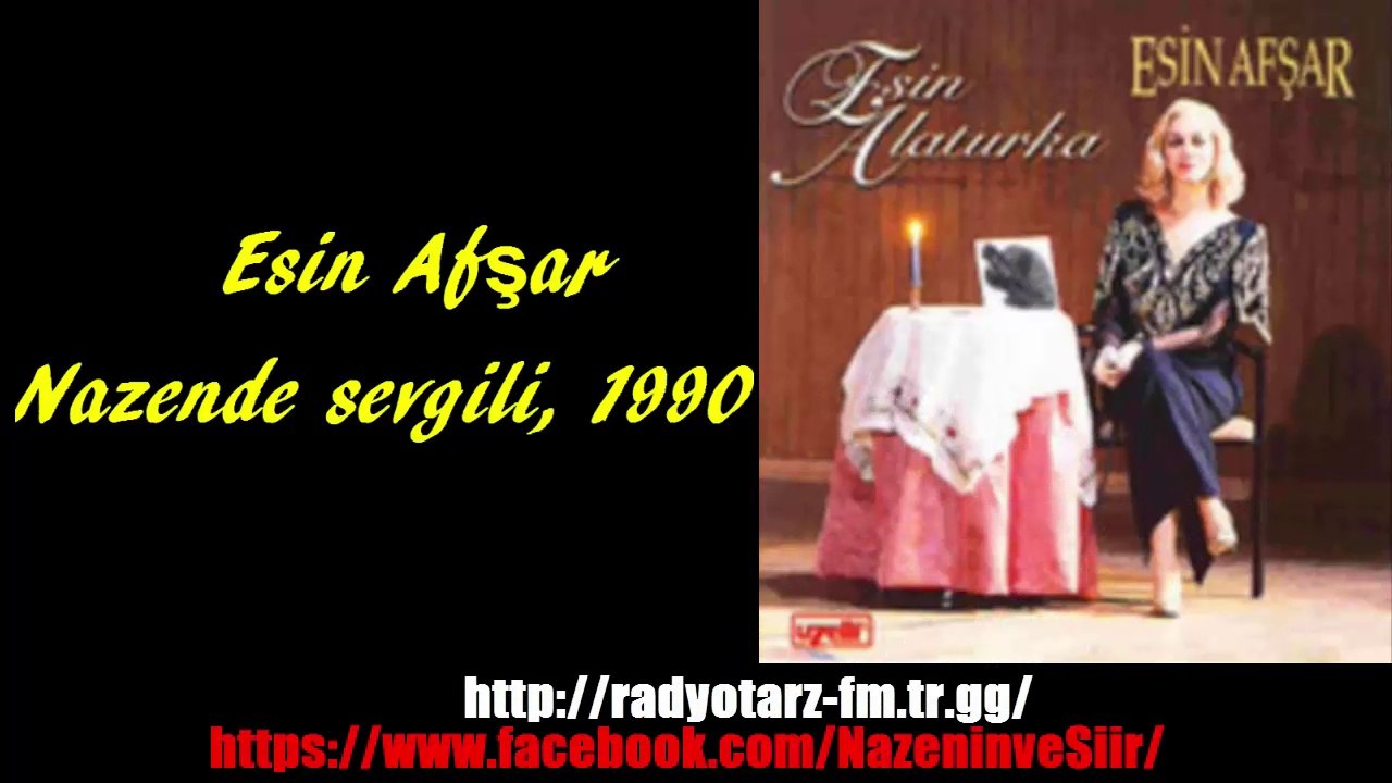 Esin AFŞAR  Nazende sevgili  1990