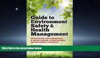 READ book  Guide to Environment Safety and Health Management: Developing, Implementing, and
