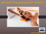 Anti-Aging Through Regenerative Medicine