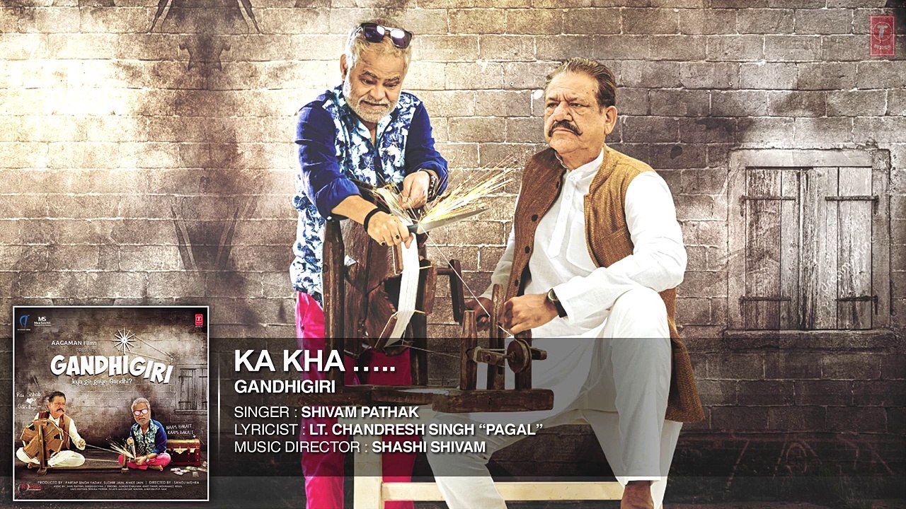 KA KHA Full Audio Song - Gandhigiri - Shivam Pathak