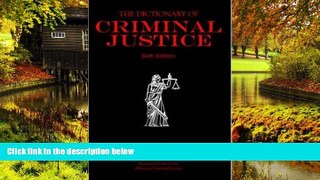 Must Have  Dictionary of Criminal Justice (Focus)  READ Ebook Online Audiobook