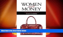 Big Deals  Women and Money A Practical Guide to Estate Planning  Best Seller Books Best Seller