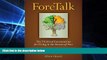 Big Deals  Foretalk: The 7 Critical Conversations for Living in the Season of Now  Full Ebooks