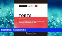 READ book  Casenote Legal Briefs: Torts, Keyed to Dobbs, Hayden, and Bublick, Seventh Edition