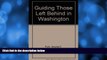 Big Deals  Guiding Those Left Behind in Washington  Best Seller Books Best Seller