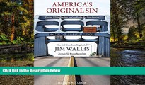 Full [PDF]  America s Original Sin: Racism, White Privilege, and the Bridge to a New America  READ