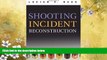 Books to Read  Shooting Incident Reconstruction  Best Seller Books Most Wanted