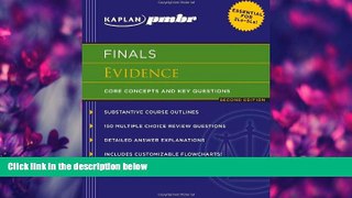 Books to Read  Kaplan PMBR FINALS: Evidence: Core Concepts and Key Questions  Best Seller Books