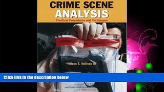 Books to Read  Crime Scene Analysis: Practical Procedures and Techniques  Best Seller Books Most