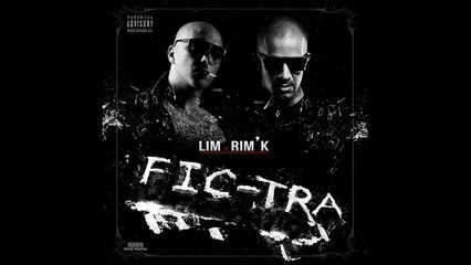 LIM feat. Rim'K - Fic-tra