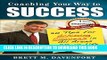 [DOWNLOAD] PDF BOOK Coaching Your Way to Success: 50 Tips For Achieving Success In All Areas Of