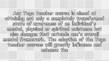 The Advantages of Taking a Yoga Teacher Course