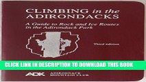 [PDF] Climbing in the Adirondacks: A Guide to Rock and Ice Routes in the Adirondack Park Popular