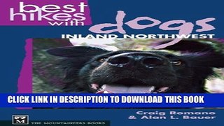 [PDF] Best Hikes with Dogs Inland Northwest Full Collection