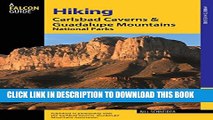 [New] Hiking Carlsbad Caverns   Guadalupe Mountains National Parks (Regional Hiking Series)