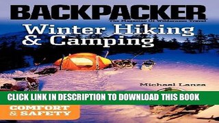 [PDF] Winter Hiking and Camping (Backpacker Magazine) Full Online
