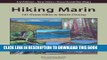 [PDF] Hiking Marin: 141 Great Hikes in Marin County Full Colection