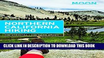 [PDF] Moon Northern California Hiking (Moon Outdoors) Full Colection