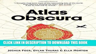 [PDF] Atlas Obscura: An Explorer s Guide to the World s Hidden Wonders Popular Online