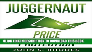 [DOWNLOAD] PDF BOOK Juggernaut Price Protection New
