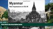 Big Deals  Myanmar - New Impressions in B   W: Myanmar: Time Seems to Have Stopped ... (Calvendo