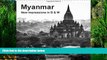 Books to Read  Myanmar - New Impressions in B   W: Myanmar: Time Seems to Have Stopped ...