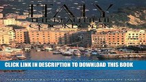 [PDF] Italy, The Beautiful Cookbook: Authentic Recipes from the Regions of Italy Full Collection