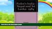 Big Deals  Fodor s India, Nepal and Sri Lanka  Full Ebooks Most Wanted