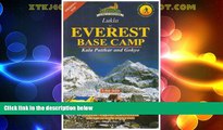Must Have PDF  Everest Base Camp (Nepa Trekking Maps)  Full Read Most Wanted