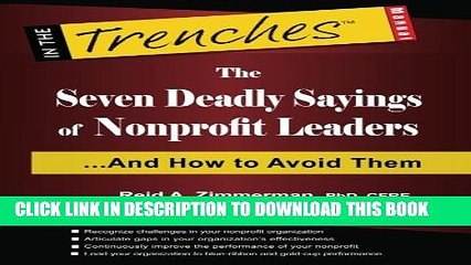 [DOWNLOAD] PDF The Seven Deadly Sayings of Nonprofit Leaders: And How to Avoid Them Collection