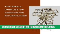 [DOWNLOAD] PDF The Small Worlds of Corporate Governance (MIT Press) Collection BEST SELLER