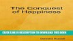 [DOWNLOAD] PDF BOOK The Conquest of Happiness Collection