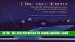 [EBOOK] DOWNLOAD The Art Firm: Aesthetic Management and Metaphysical Marketing (Stanford Business